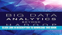 New Book Big Data Analytics Beyond Hadoop: Real-Time Applications with Storm, Spark, and More