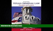 read here  Texas Criminal Law: Principles and Practices (2nd Edition)