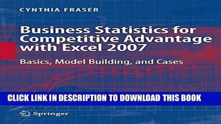 Collection Book Business Statistics for Competitive Advantage with Excel 2007: Basics, Model