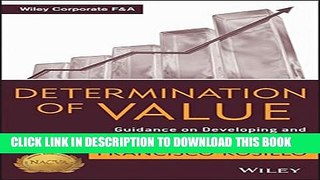 New Book Determination of Value: Appraisal Guidance on Developing and Supporting a Credible Opinion