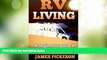 Big Deals  RV Living: A Beginners Guide to RV Living Full Time  Best Seller Books Best Seller