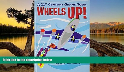 Big Deals  Wheels Up! - A 21st Century Grand Tour  Best Seller Books Best Seller