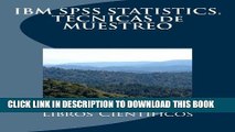 Collection Book IBM SPSS STATISTICS. TÃ‰CNICAS de MUESTREO (Spanish Edition)