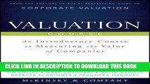 Collection Book Valuation Course: An Introductory Course to Measuring the Value of Companies