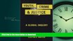 DOWNLOAD Youth, Crime, and Justice: A Global Inquiry (Critical Issues in Crime and Society