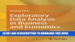 New Book Exploratory Data Analysis in Business and Economics: An Introduction Using SPSS, Stata,