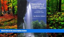 Big Deals  Waterfalls of Virginia and West Virginia: A Hiking and Photography Guide  Free Full