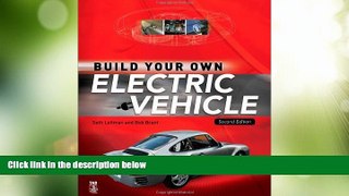 Big Deals  Build Your Own Electric Vehicle  Best Seller Books Most Wanted