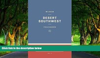 Big Deals  Wildsam Field Guides: The Southwest (Wildsam Field Guides: American Road Trip)  Free