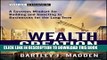 Collection Book Wealth Creation: A Systems Mindset for Building and Investing in Businesses for