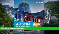 Big Deals  Moon Austin, San Antonio   the Hill Country (Moon Handbooks)  Free Full Read Most Wanted
