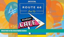 Big Deals  Moon Route 66 Road Trip (Moon Handbooks)  Free Full Read Most Wanted