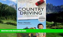 Big Deals  Country Driving: A Chinese Road Trip  Best Seller Books Most Wanted