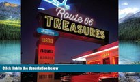 Big Deals  Route 66 Treasures: Featuring Rare Facsimile Memorabilia from America s Mother Road