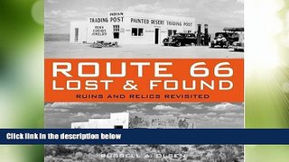 Big Deals  Route 66 Lost   Found: Ruins and Relics Revisited  Best Seller Books Best Seller