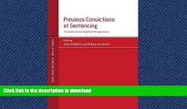 READ ONLINE Previous Convictions at Sentencing: Theoretical and Applied Perspectives (Studies in