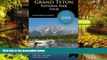 Big Deals  Grand Teton National Park Tour Guide: Your personal tour guide for Grand Teton travel
