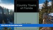 Big Deals  Country Towns of Florida  Best Seller Books Best Seller