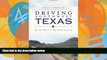 Big Deals  Driving Southwest Texas:: On the Road in Big Bend Country (History   Guide)  Best