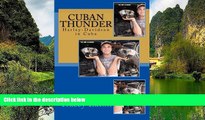 Big Deals  Cuban Thunder: Harley-Davidson in Cuba  Free Full Read Best Seller