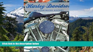 Big Deals  Harley Davidson an Illustrated History  Free Full Read Most Wanted
