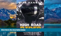 Big Deals  High Road Rider: An Incredible Two-Wheel Journey Through the Alps  Best Seller Books