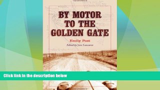 Big Deals  By Motor to the Golden Gate  Best Seller Books Most Wanted