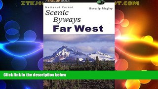 Big Deals  National Forest Scenic Byways Far West (Scenic Routes   Byways)  Free Full Read Most