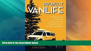 Big Deals  Project VanLife: An Epic Journey of Discovery and Perseverance Through the Eyes of