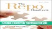 New Book The Repo Handbook (Securities Institute Global Capital Markets)