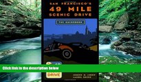 Must Have PDF  San Francisco s 49 Mile Scenic Drive: The Guidebook  Free Full Read Most Wanted