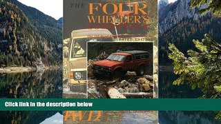 Big Deals  The Four-Wheeler s Companion: The Off-Road Guide to Southwestern BC: Third Edition