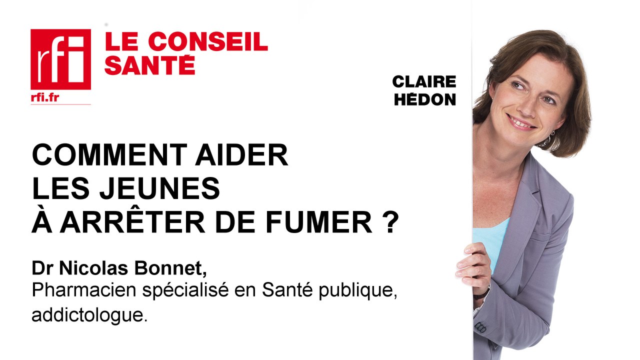 Comment aider les jeunes à arrêter de fumer ? Réponse du Dr Nicolas Bonnet
