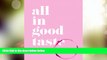 Big Deals  kate spade new york: all in good taste  Best Seller Books Most Wanted