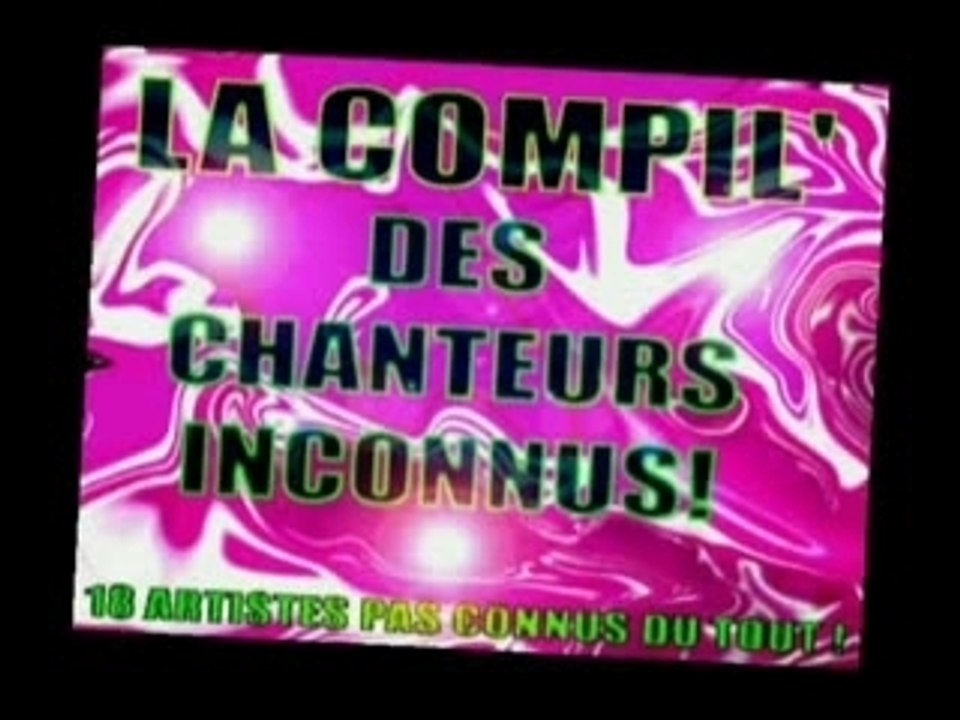 La compil' des chanteurs inconnus !