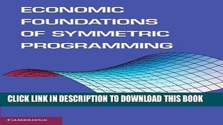 Collection Book Economic Foundations of Symmetric Programming