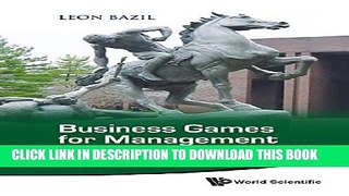 Collection Book Business Games For Management And Economics: Learning by Playing