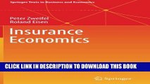 [PDF] Insurance Economics (Springer Texts in Business and Economics) Full Colection