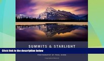 Big Deals  Summits and Starlight: The Canadian Rockies  Free Full Read Most Wanted