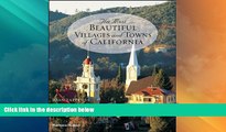 Big Deals  The Most Beautiful Villages and Towns of California  Free Full Read Best Seller