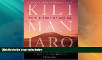 Big Deals  Kilimanjaro: To the Roof of Africa (Hardcover)  Best Seller Books Most Wanted