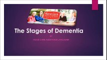 The Stages of Dementia