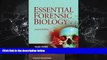 FAVORITE BOOK  Essential Forensic Biology