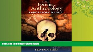 read here  Forensic Anthropology Laboratory Manual