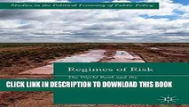 Collection Book Regimes of Risk: The World Bank and the Transformation of Mining in Asia (Studies