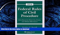 FAVORIT BOOK Federal Rules of Civil Procedure with Selected Rules and Statutes READ EBOOK