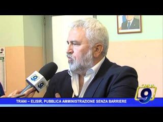 Trani |  E-Lisir, pubblica amministrazione senza barriere