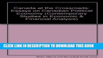 Collection Book Canada at the Crossroads: Essays on Canadian Political Economy (Contemporary
