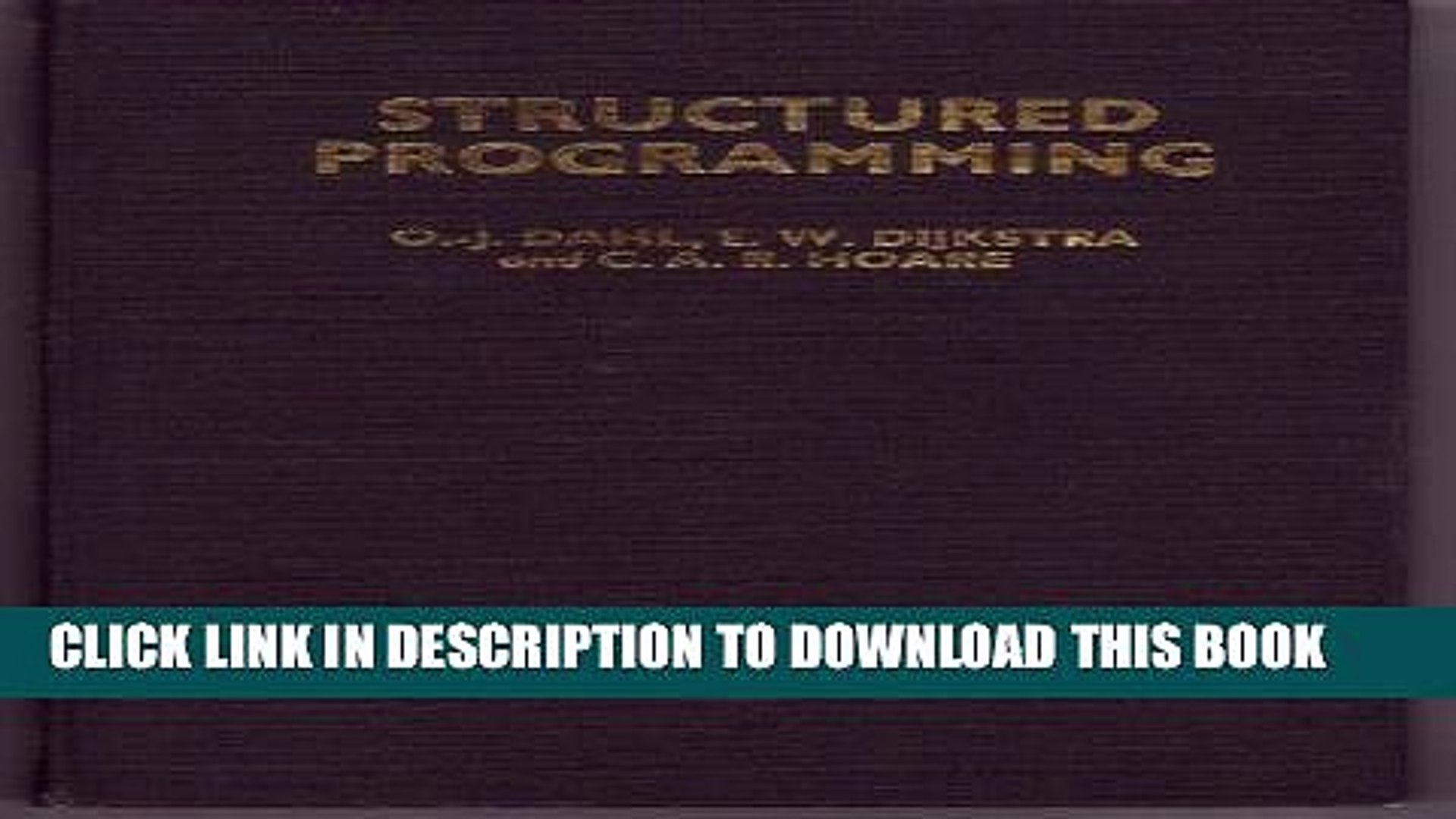 New Book Structured Programming (A.P.I.C. studies in data processing, no. 8)