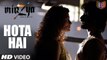 Hota Hai - Mirzya [2016] FT. Harshvardhan Kapoor & Saiyami Kher [FULL HD] - (SULEMAN - RECORD)